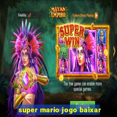 super mario jogo baixar